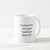 The Good Life, Cat Coffee Mug Kaffeetasse (VorderseiteRechts)