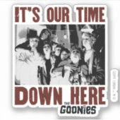 The Goonies "It's Our Time Down Here" Aufkleber (Vorderseite)