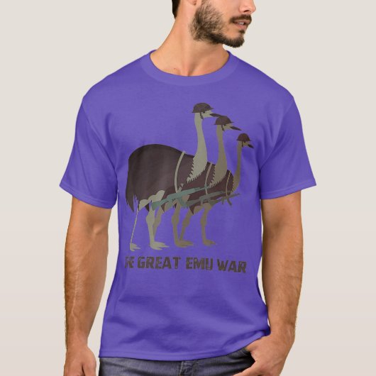 The Great Emu War of 1932 Emus Australia Bird T-Shirt (Vorderseite)