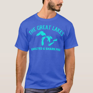 The Great Lakes Unsalted & Shark Free Michigan Gif T-Shirt