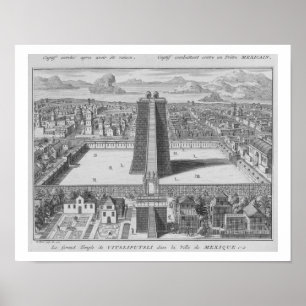 The Great Temple of Vitsliputsli in Mexico City, i Poster
