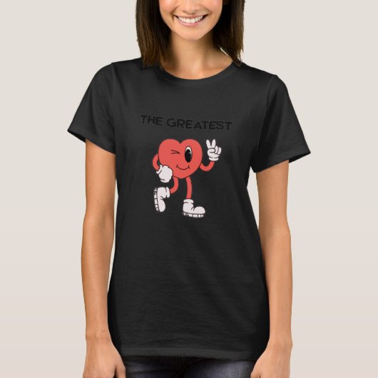 The Greatest- Cute Heart Graphic T-Shirt (Vorderseite)