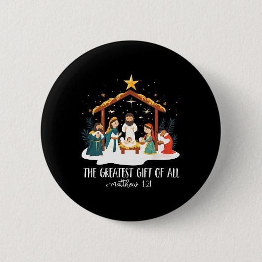 The Greatest For All Christmas Nativity Jesus Chri Button (Vorderseite)
