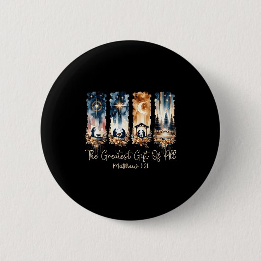 The Greatest Gift For All Christmas Nativity Jesus Button (Vorderseite)