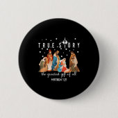 The Greatest Gift For All Christmas Nativity Jesus Button (Vorderseite)