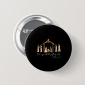 The Greatest Gift For All Christmas Nativity Jesus Button (Vorne & Hinten)