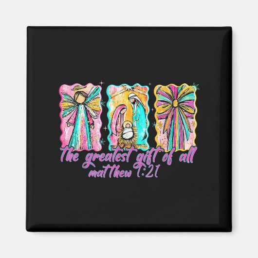 The Greatest Gift For All Christmas Nativity Jesus Magnet (Vorne)
