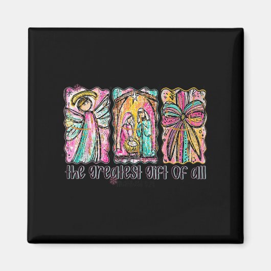 The Greatest Gift For All Christmas Nativity Jesus Magnet (Vorne)