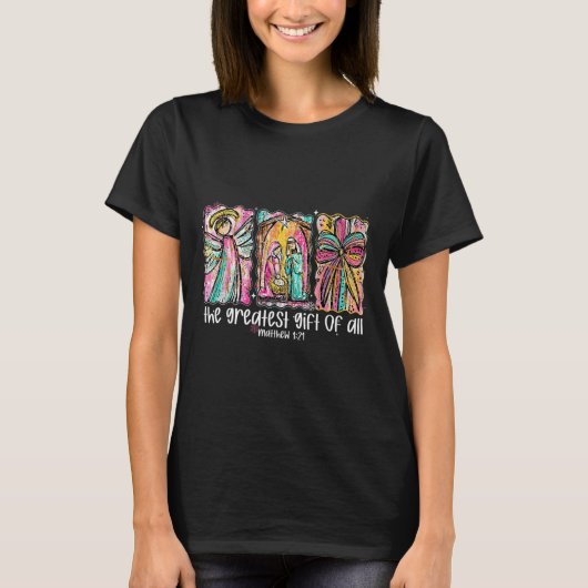 The Greatest Gift For All Christmas Nativity Jesus T-Shirt (Vorderseite)