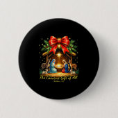 The Greatest Gift Of All Nativity Christian Christ Button (Vorderseite)
