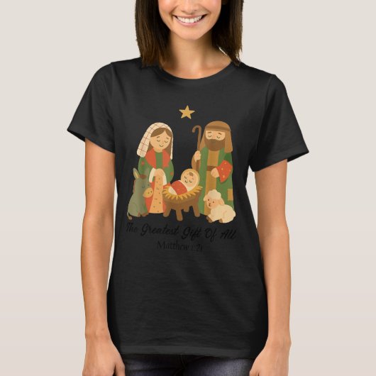The Greatest Gift Off All Nativity Scene Jesus Mat T-Shirt (Vorderseite)