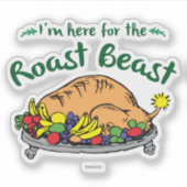 The Grinch | I'm Here for the Roast Beast Quote Aufkleber (Vorderseite)