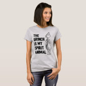 The Grinch is my Spirit Animal T-Shirt (Vorne ganz)