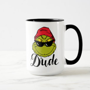 The Grinch   The Dude T-Shirt Tasse
