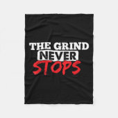 The Grind Never Stops Motivation Insrational Quote Fleecedecke (Vorderseite)