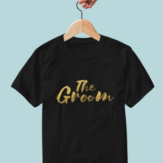 The Groom Gold Brush Script Black Wedding T - Shir T-Shirt