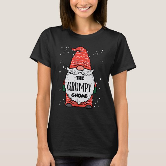 The Grumpy Gnome Xmas Matching Christmas For Famil T-Shirt (Vorderseite)