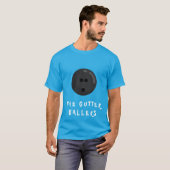 "The Gutter Ballers" Funny Bowling Team Name T-Shirt (Vorne ganz)
