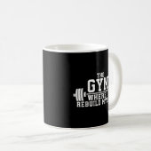 The Gym - Rebuild my self - Workout Inspiration Kaffeetasse (VorderseiteRechts)