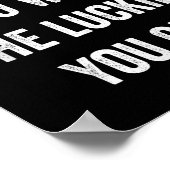 The Harder You Work The Luckier You Get Motivation Poster (Ecke)