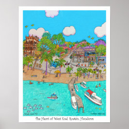 The Heart of West End #2, Roatan, Honduras. Poster