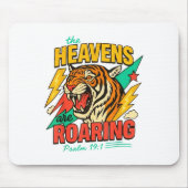 The Heavens Are Roaring Psalm 19_1 Tiger Christian Mousepad (Vorne)
