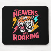The Heavens Are Roaring Psalm 19_1 Tiger Christian Mousepad (Vorne)