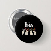 The Hens Retro Chicken Men Kids Women Funny Chicke Button (Vorne & Hinten)