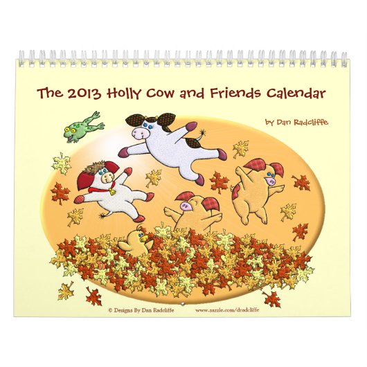 The Holly Cow and Friends Calendar 2013 Kalender (Titelbild)