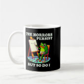 The Horrors Persist But So Do I Frog  Kaffeetasse (Links)