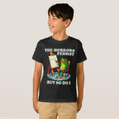 The Horrors Persist But So Do I Frog  T-Shirt (Vorne ganz)
