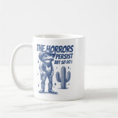 The Horrors Persist But So Do I Funny Cowboy Frog  Kaffeetasse (Links)