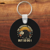 The Horrors Persist But So Do I Ossum Schlüsselanhänger (Vorderseite)