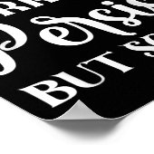 The Horrors Persist But So Do I  Poster (Ecke)