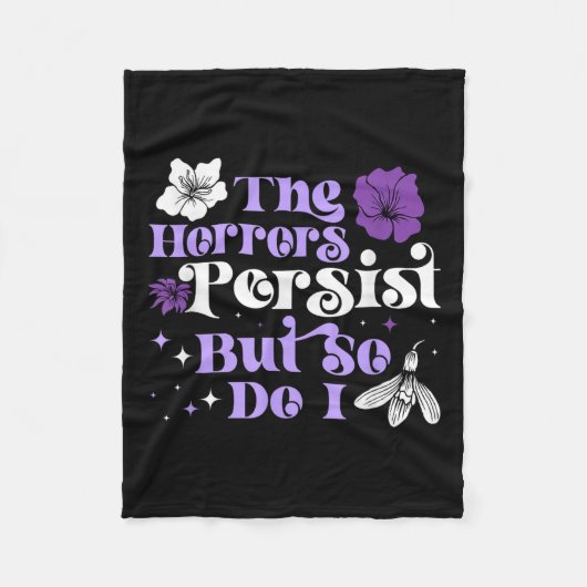 The Horrors Persist But So Do I Strength Resilienc Fleecedecke (Vorderseite)