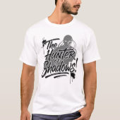 The_Hunter_of_Shadows!2 T-Shirt (Vorderseite)