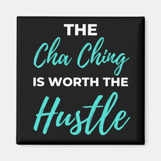 The Hustle Magnet (Vorne)