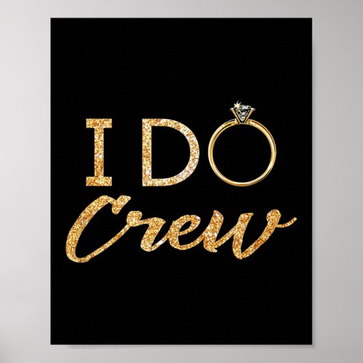 The I Do Crew  Poster (Vorne)