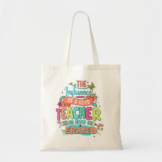 The Influence of a Good Teacher Tote Bag Tragetasche (Vorne)