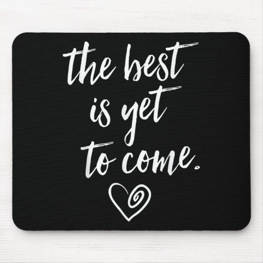 The Is Yet To Come Mousepad (Vorne)
