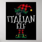 The Italian Elf Matching Family Group Gift Funny C Poster (Vorne)