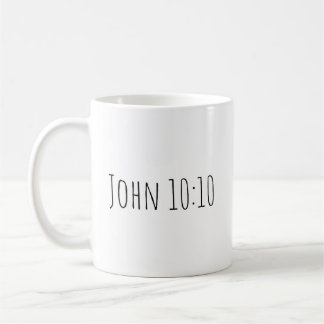 The John 10:10 Mug Kaffeetasse