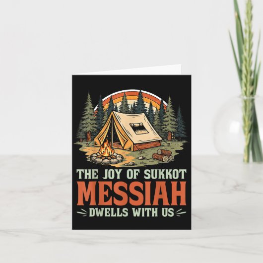 The Joy Of Sukkot Messiah Dwells With Us Jewish Ho Karte (Vorderseite)