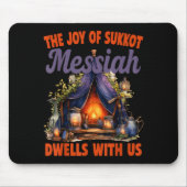 The Joy Of Sukkot Messiah Dwells With Us Jewish Ho Mousepad (Vorne)