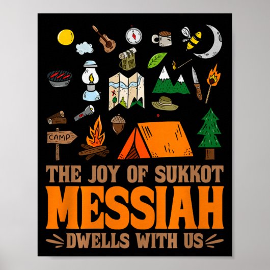 The Joy Of Sukkot Messiah Dwells With Us Jewish Ho Poster (Vorne)