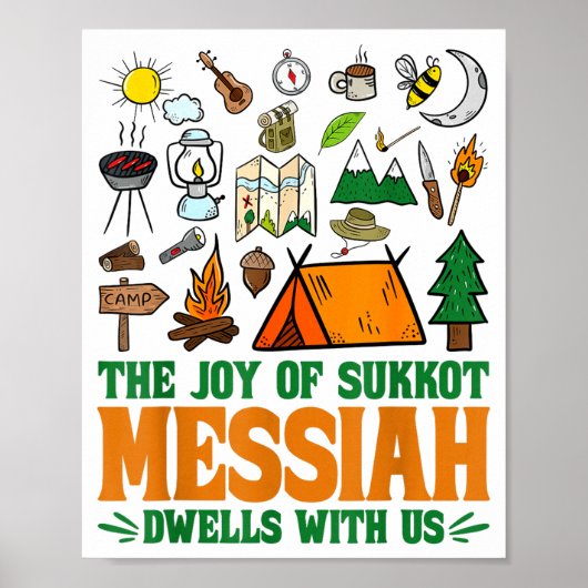 The Joy Of Sukkot Messiah Dwells With Us Jewish Ho Poster (Vorne)