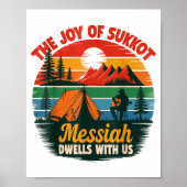 The Joy Of Sukkot Messiah Dwells With Us Jewish Ho Poster (Vorne)
