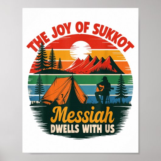 The Joy Of Sukkot Messiah Dwells With Us Jewish Ho Poster (Vorne)