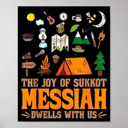 The Joy Of Sukkot Messiah Dwells With Us Jewish Ho Poster (Vorne)