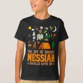 The Joy Of Sukkot Messiah Dwells With Us Jewish Ho T-Shirt (Vorderseite)